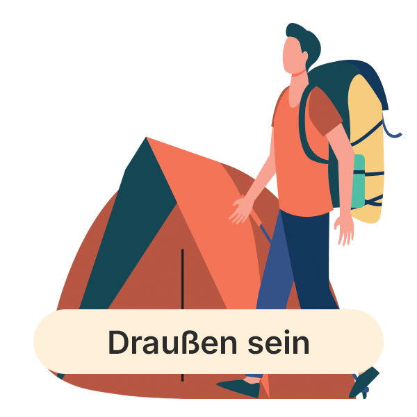 Draußen sein